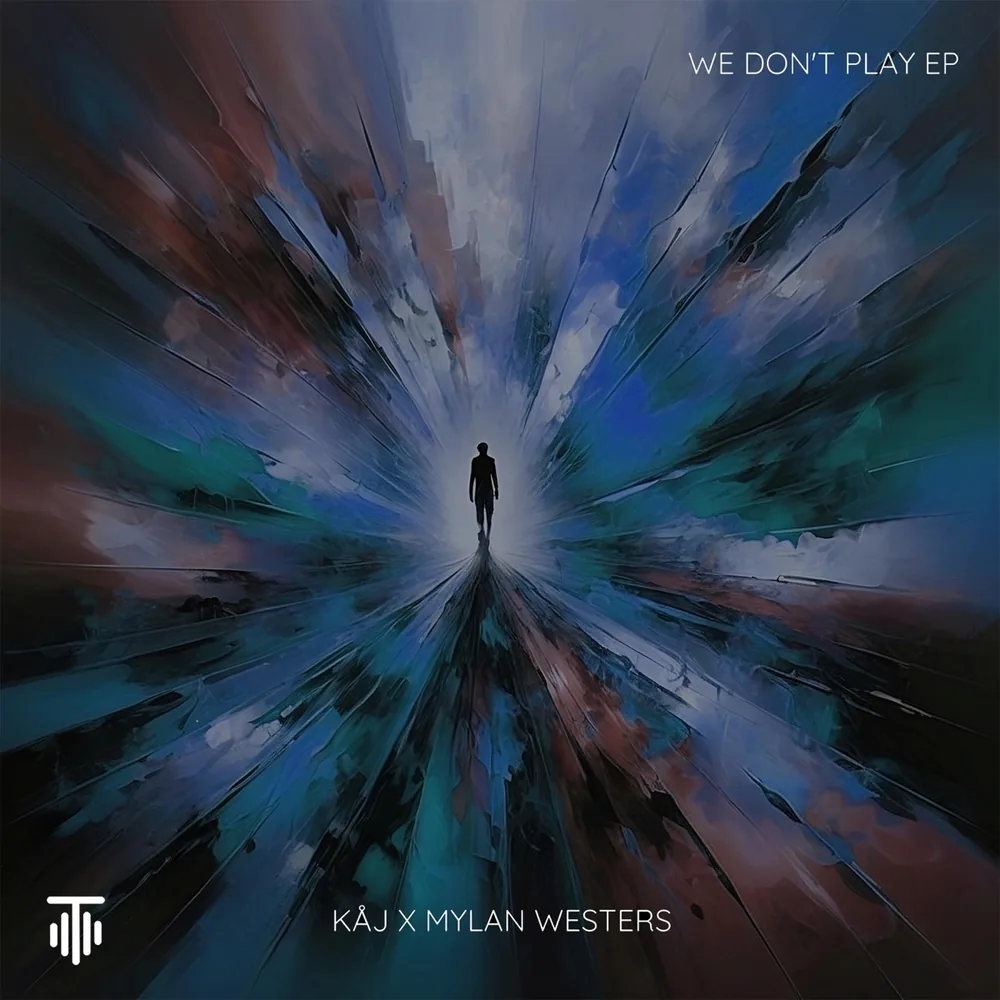 Cover art for We Don't Play by Mylan Westers & KÅJ